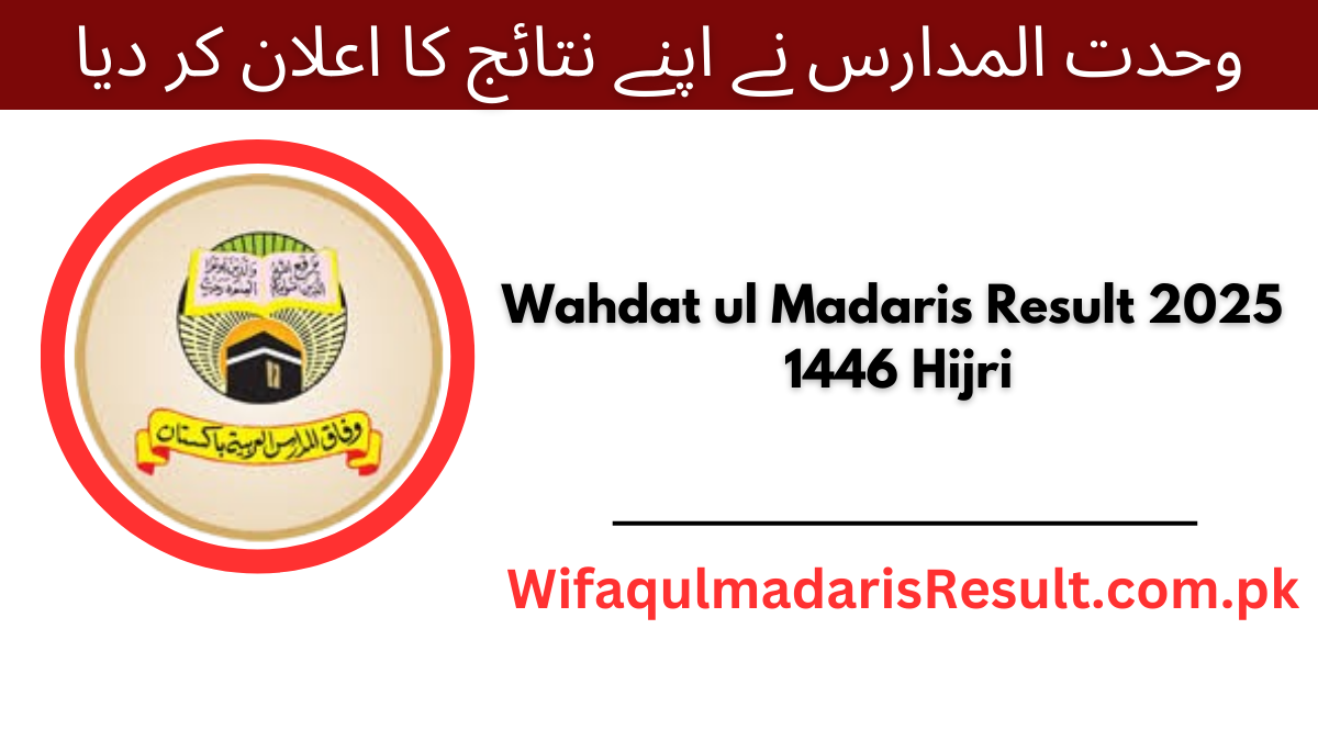 Wahdat ul Madaris Result 2025 Check by Roll No and Name