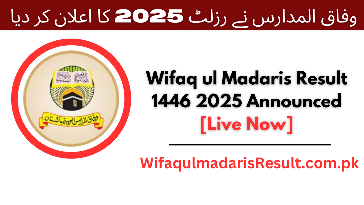 Wifaq ul Madaris Result 1446 2025 Announced [Live Now]